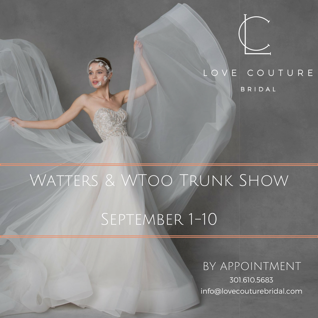 Waters and WToo Trunk Show at Love Couture Bridal