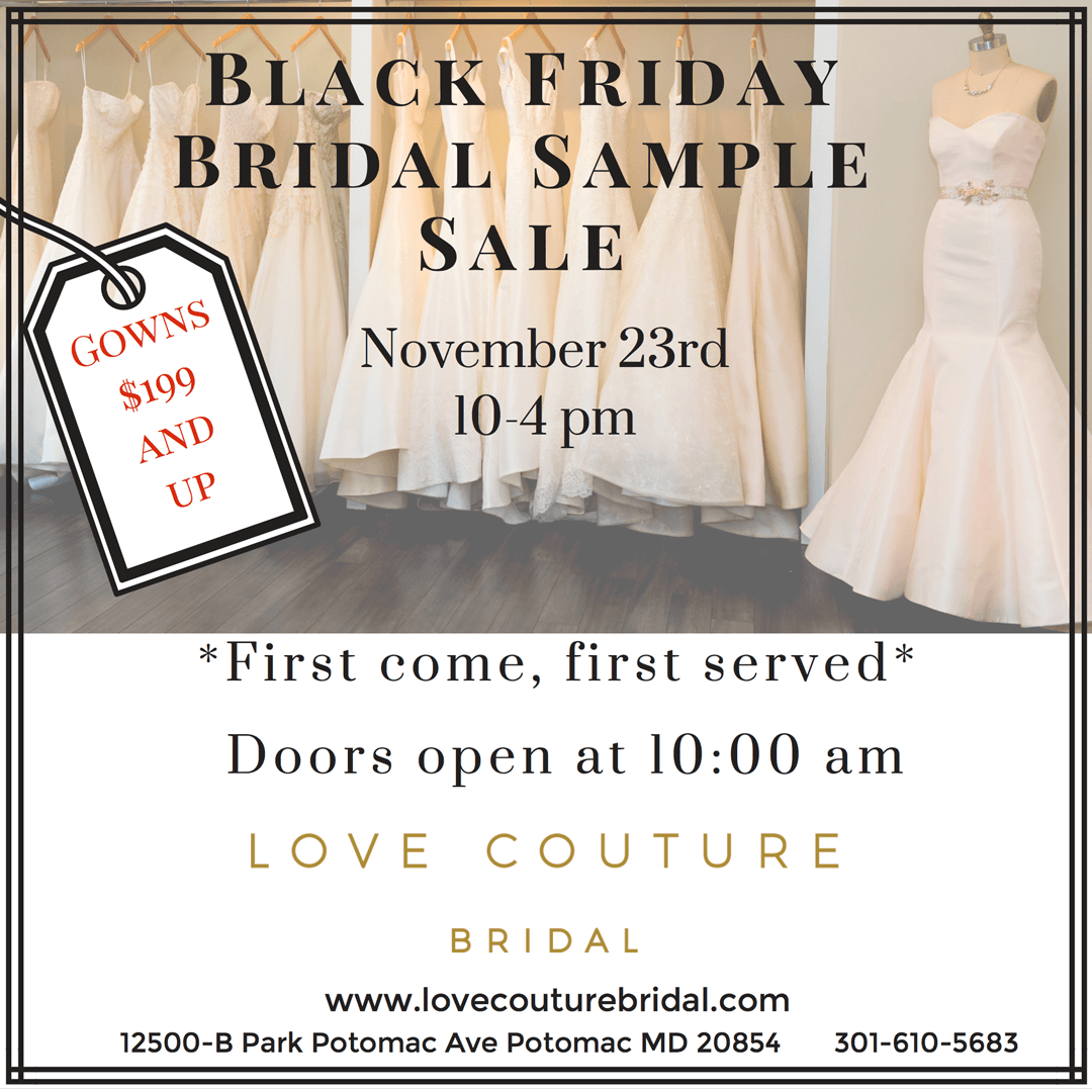 Black Friday Sample Sale at Love Couture Bridal