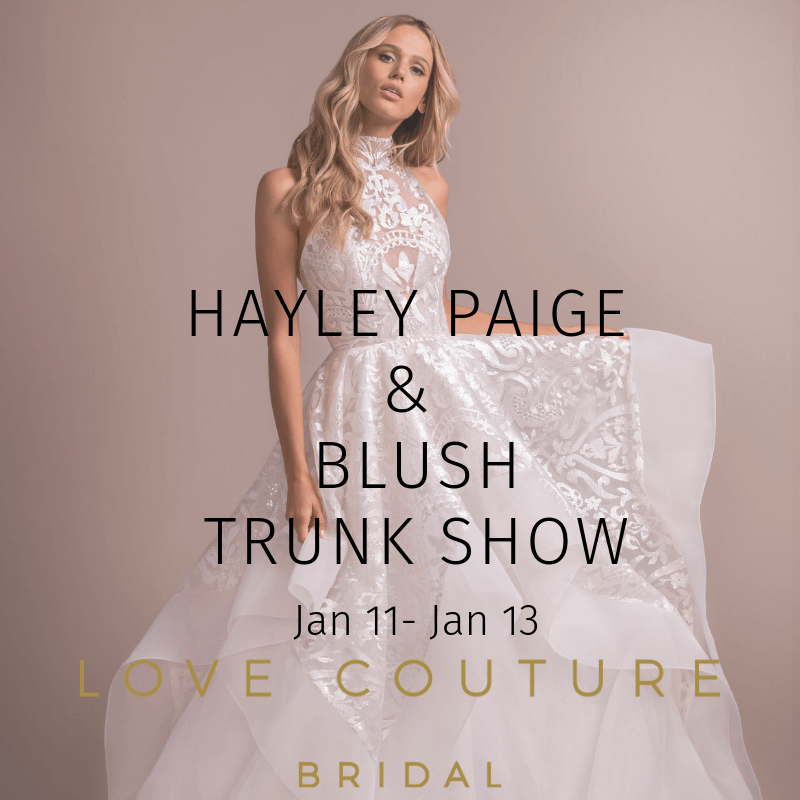 Hayley Paige and Blush Trunk Show