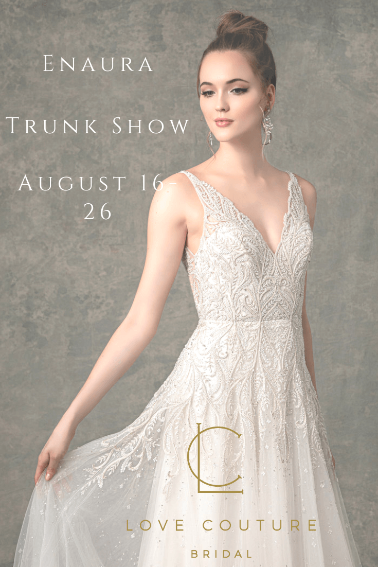 Enaura Trunk Show at Love Couture Bridal
